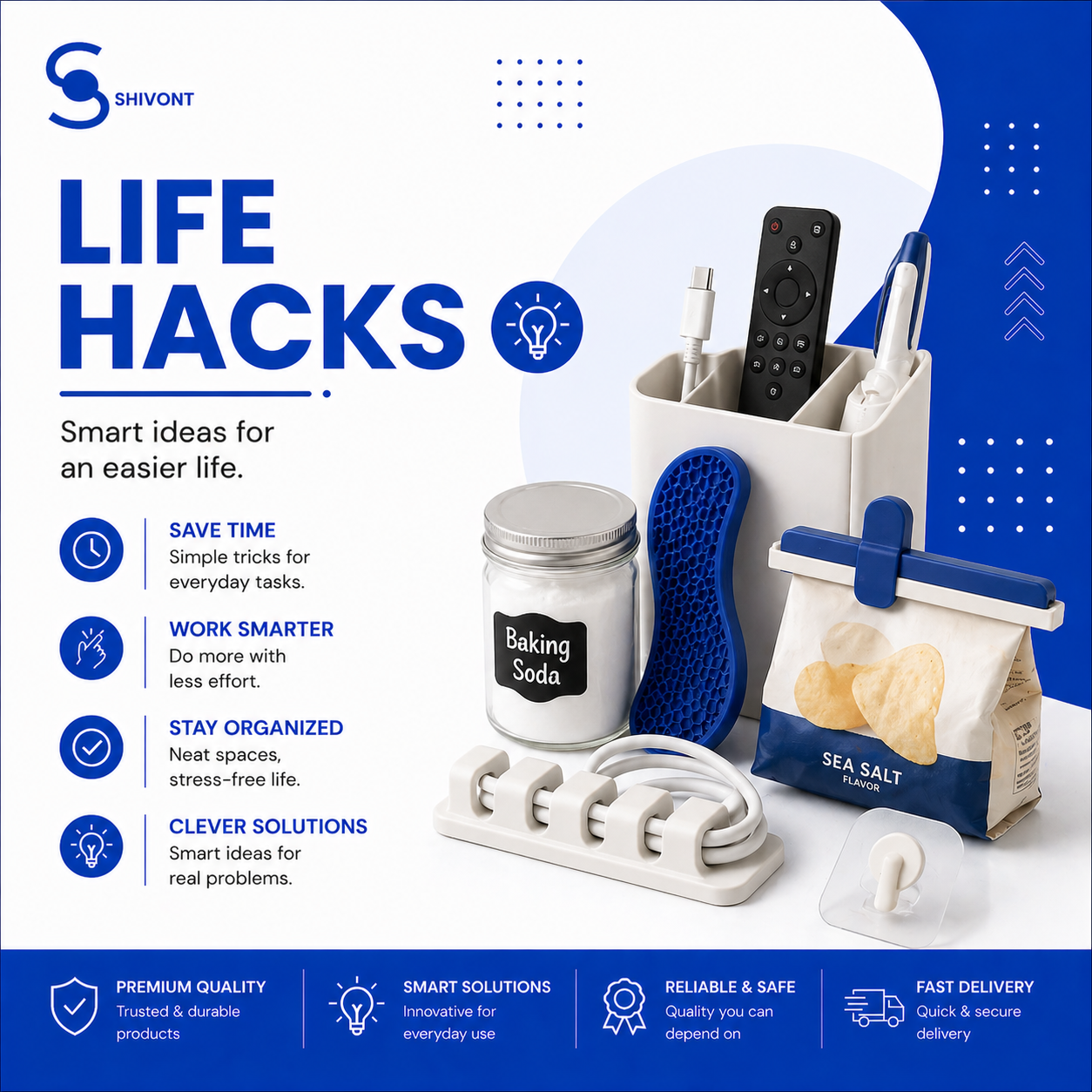 LIFE HACKS